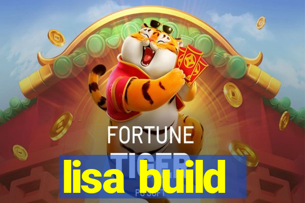 lisa build